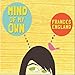 Song Mind of My Own by Frances England on Mind Of My Own at Amazon