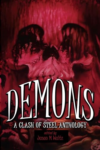 Demons: A Clash of Steel Anthology cover