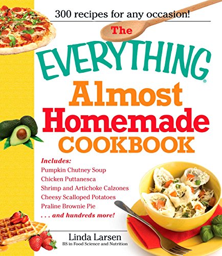 The Everything Almost Homemade Cookbook book cover