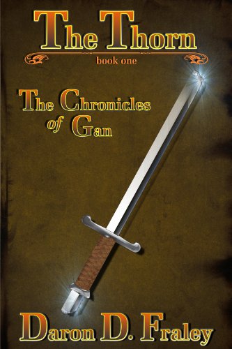 The Thorn (The Chronicles of Gan, Book 1)