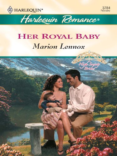 Her Royal Baby (By: Marion Lennox) cover
