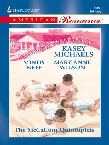 The McCallum Quintuplets (By: Kasey Michaels) cover