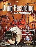 The Drum Recording Handbook Technical Reference English Edition