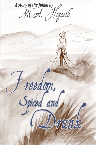 Freedom, Spiced and Drunk book cover