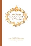 The Educators Privilege English Edition