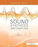 Sound Synthesis And Sampling Music Technology English Edition