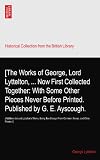 The works of George Lord Lyttelton; formerly printed separately: and now first collected together, with some other piece