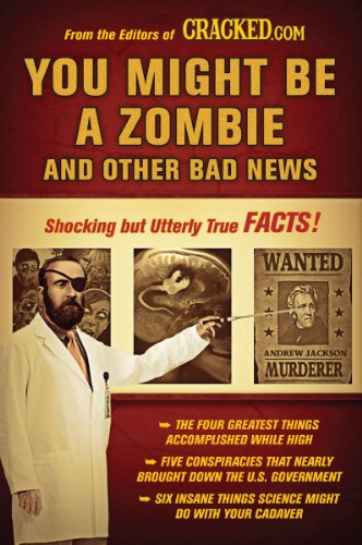 Portada de You Might Be a Zombie and Other Bad News: Shocking but Utterly True Facts