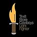 Song Nothing by Thrift Store Cowboys on Light Fighter at Amazon