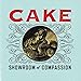 Song Long Time by Cake on Showroom Of Compassion at Amazon