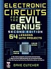 Electronic Circuits for the Evil Genius 2/E