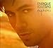 Song Ayer by Enrique Iglesias on Euphoria: Limited French Edition at Amazon