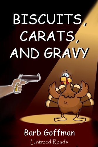 Biscuit, Carats, and Gravy book cover