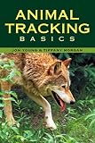 Animal Tracking Basics English Edition