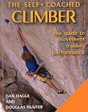 Selfcoached Climber The Guide To Movement Training Performance English Edition