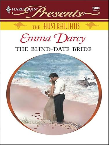 The Blind-Date Bride (By: Emma Darcy) cover