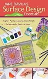 Jane Davilas Surface Design Essentials English Edition