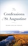 The Confessions Of St Augustine Modern English Version English Edition