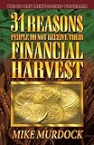 31 Reasons People Do Not Receive Their Financial Harvest English Edition