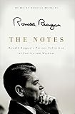 The Notes Ronald Reagans Private Collection Of Stories And Wisdom English Edition