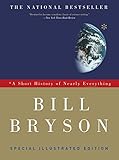 A Short History Of Nearly Everything Special Illustrated Edition