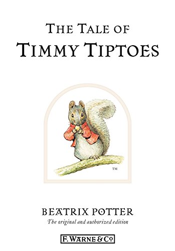 The Tale of Timmy Tiptoes book cover