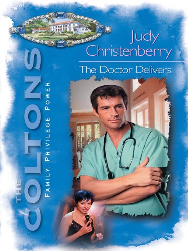 The Doctor Delivers (By: Judy Christenberry) cover