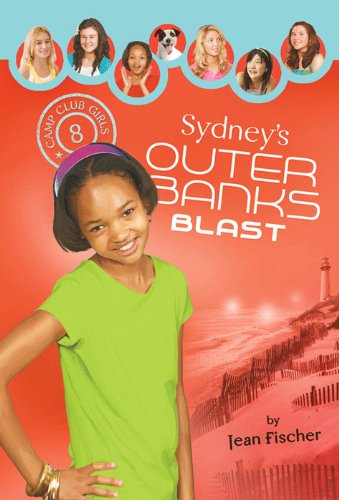 Sydney's Outer Banks Blast (By: Jean Fischer) cover