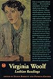 Virginia Woolf Lesbian Readings The Cutting Edge Lesbian Life And Literature Series Book 21 English Edition