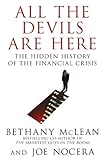 All The Devils Are Here Unmasking The Men Who Bankrupted The World English Edition
