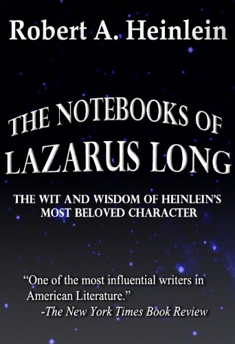 The Notebooks of Lazarus Long book cover
