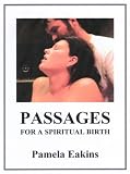Passages For A Spiritual Birth