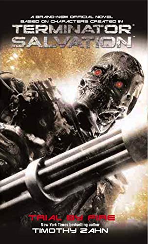 Terminator Salvation: Trial by Fire book cover
