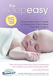 The Sleepeasy Solution The Exhausted Parents Guide To Getting Your Child To Sleep From Birth To Age 5