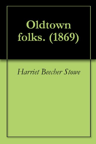 Oldtown Folks book cover