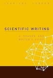 Scientific Writing A Reader And Writers Guide English Edition
