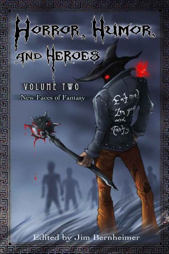 Horror, Humor, and Heroes Volume 2 book cover