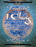A Womans I Ching English Edition