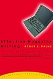 Effective Magazine Writing Let Your Words Reach The World The Writers Resource Library