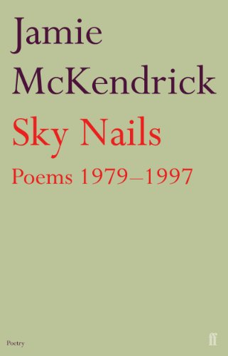 Sky Nails: Poems 1979-1997 book cover