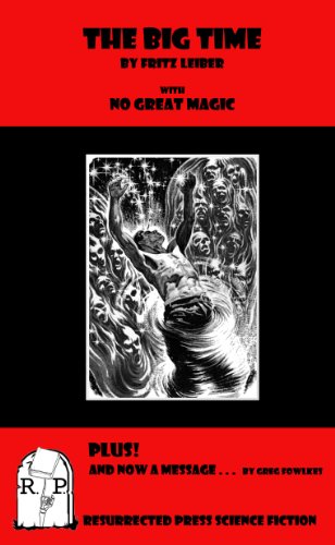 The Big Time - Includes No Great Magic! book cover
