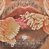 Underneath The Pine (2011)