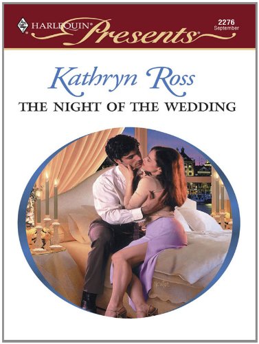 The Night of the Wedding (By: KathrynRoss) cover