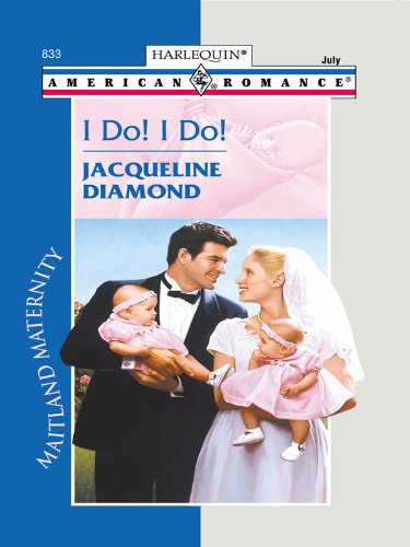 I Do! I Do! (By: Jacqueline Diamond) cover