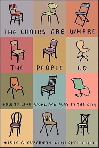 The Chairs Are Where the People Go book cover