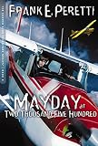 Mayday At Two Thousand Five Hundred The Cooper Kids Adventure Series