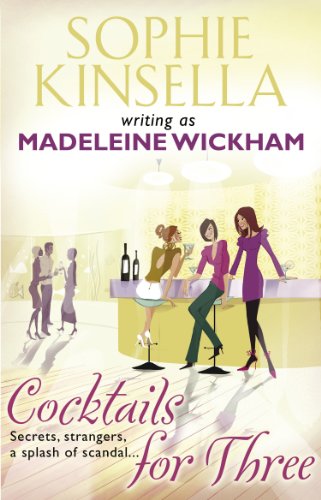 Cocktails for Three (As: Madeleine Wickham) cover