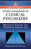 Kaplan And Sadocks Pocket Handbook Of Clinical Psychiatry English Edition