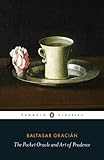 The Pocket Oracle And Art Of Prudence Penguin Classics English Edition