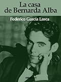 La Casa De Bernarda Alba Spanish Edition